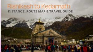 Rishikesh to Kedarnath Distance